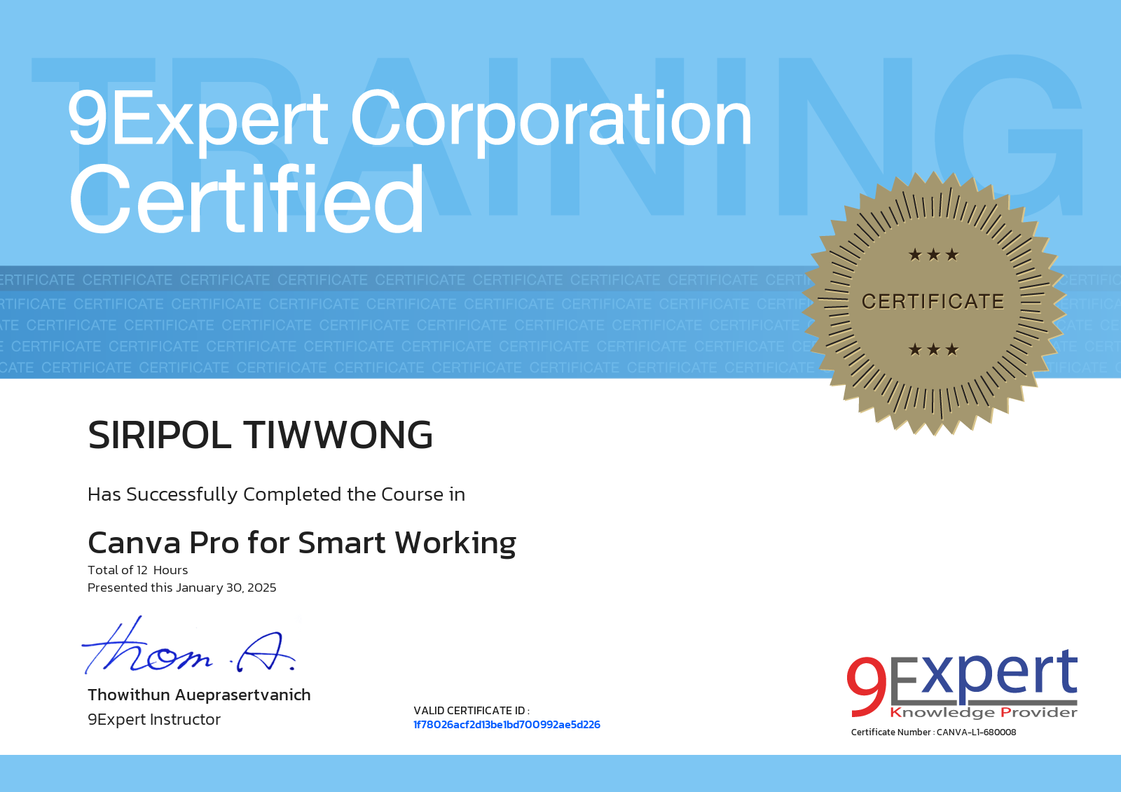 Siripol Tiwwong has successfully completed the course in Canva Pro for Smart Working presented this january 30, 2025