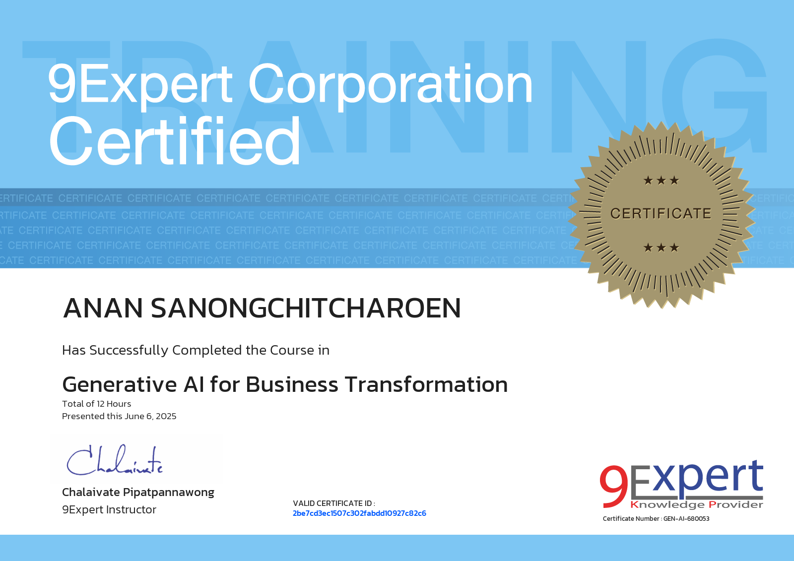 Anan Sanongchitcharoen has successfully completed the course in Generative AI for Business Transformation presented this june 6, 2025