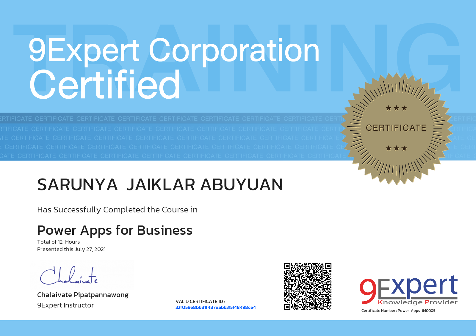 Sarunya Jaiklar abuyuan has successfully completed the course in Power Apps for Business presented this july 27, 2021