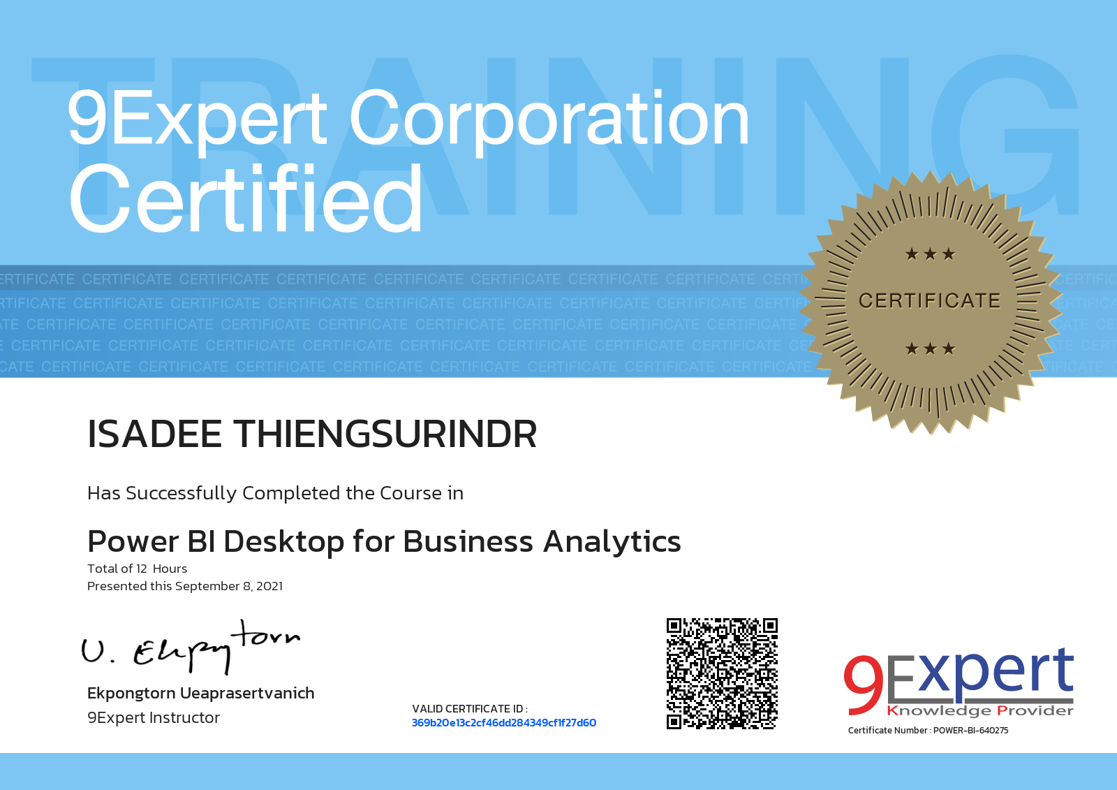 Isadee Thiengsurindr has successfully completed the course in Power BI Desktop for Business Analytics presented this september 8, 2021