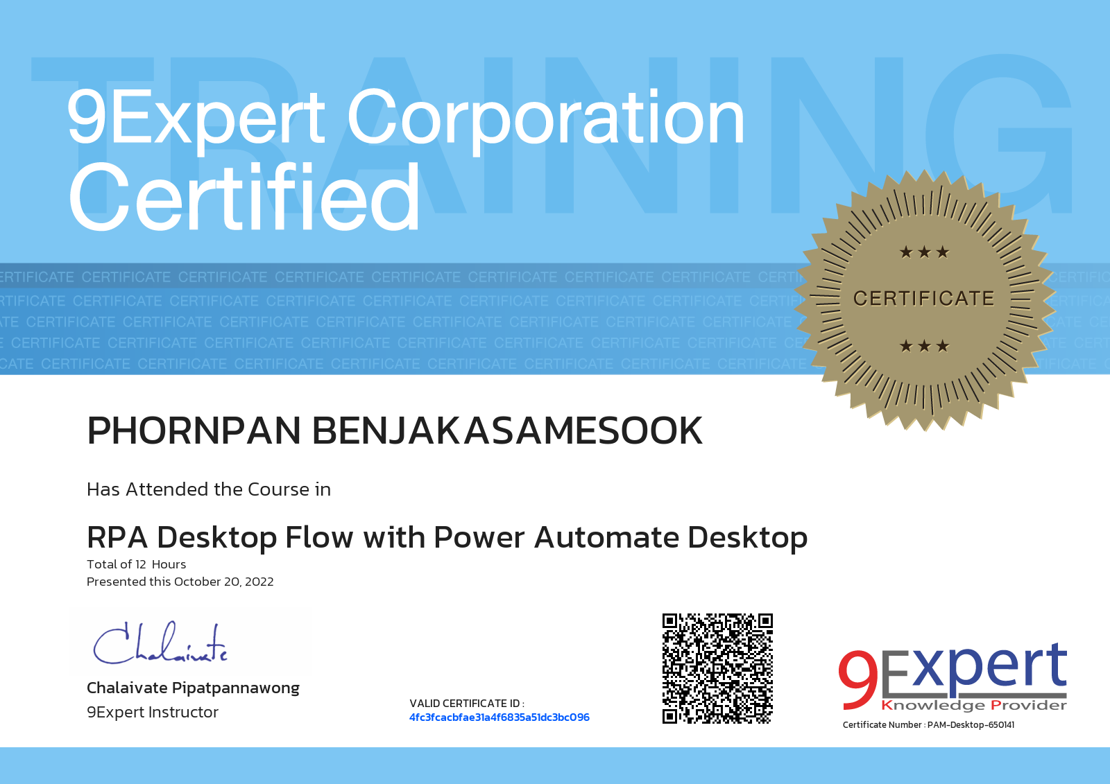 Phornpan Benjakasamesook has attended the course in RPA Desktop Flow with Power Automate Desktop presented this october 20, 2022