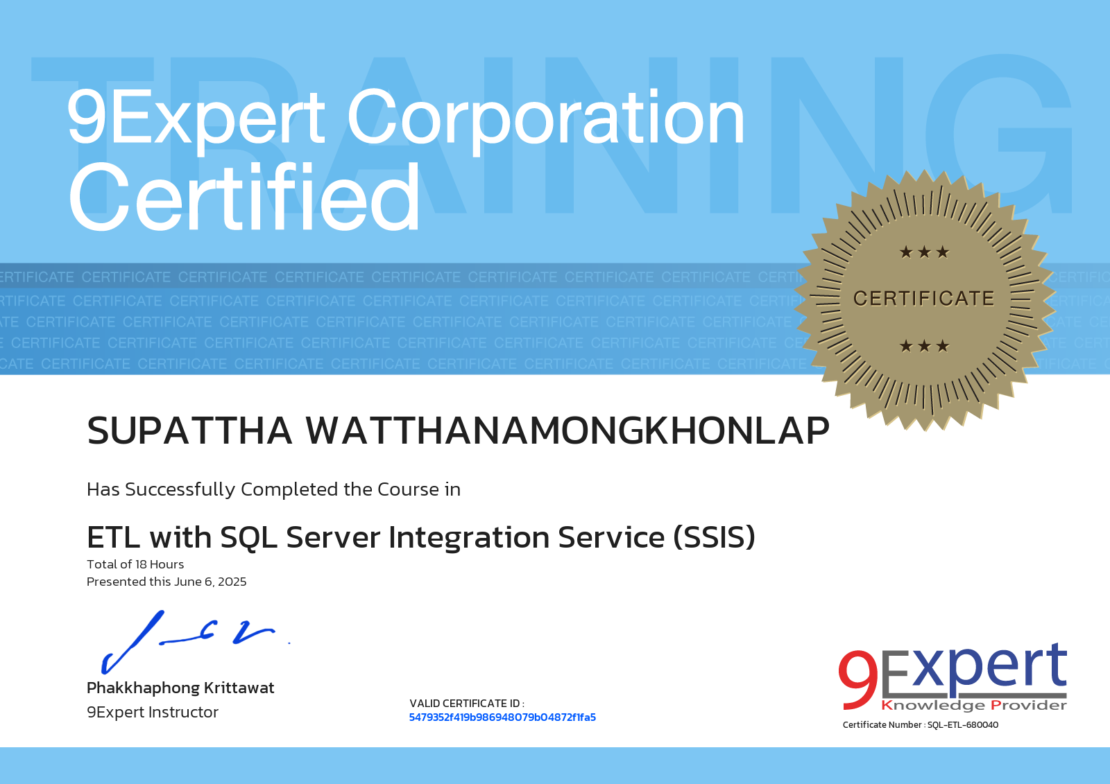 Supattha Watthanamongkhonlap has successfully completed the course in ETL with SQL Server Integration Service (SSIS) presented this june 6, 2025