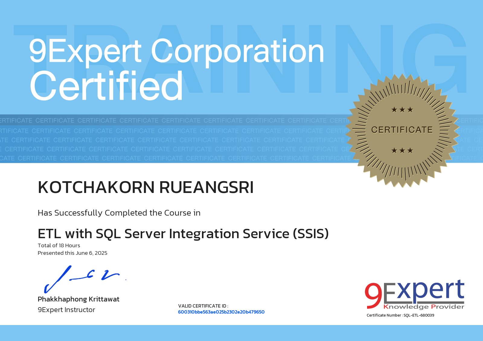 Kotchakorn Rueangsri has successfully completed the course in ETL with SQL Server Integration Service (SSIS) presented this june 6, 2025