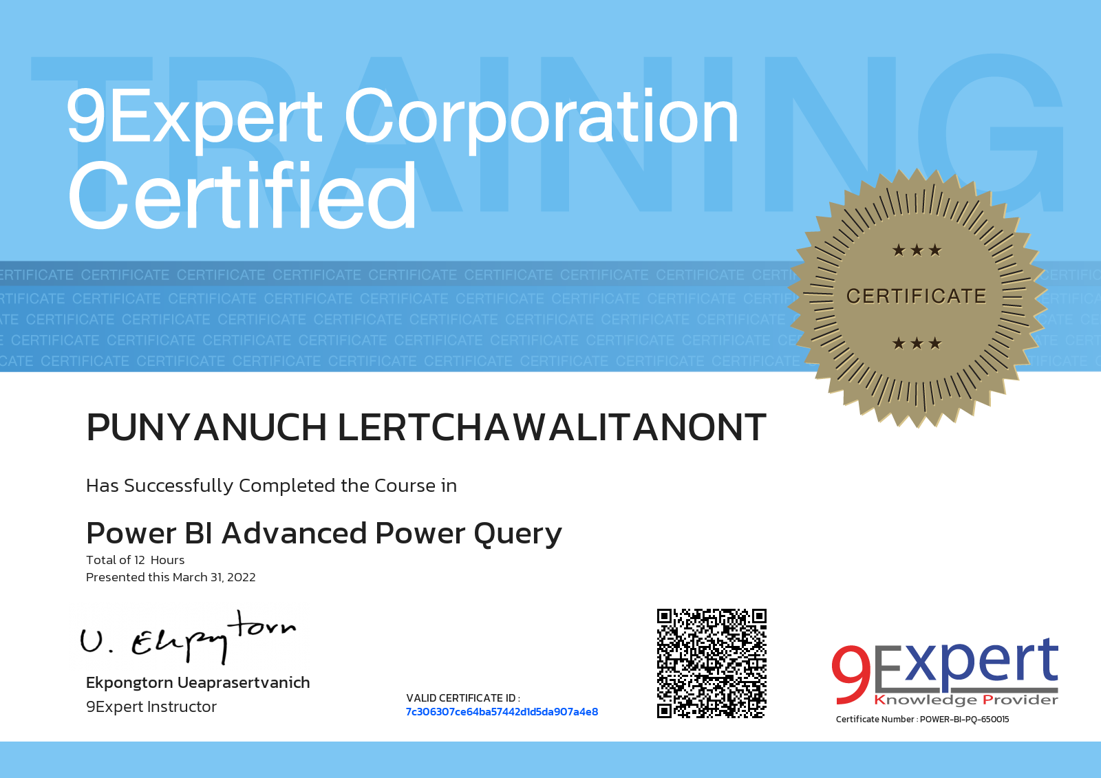 Lertchawalitanont Punyanuch has successfully completed the course in Power BI Advanced Power Query presented this march 31, 2022
