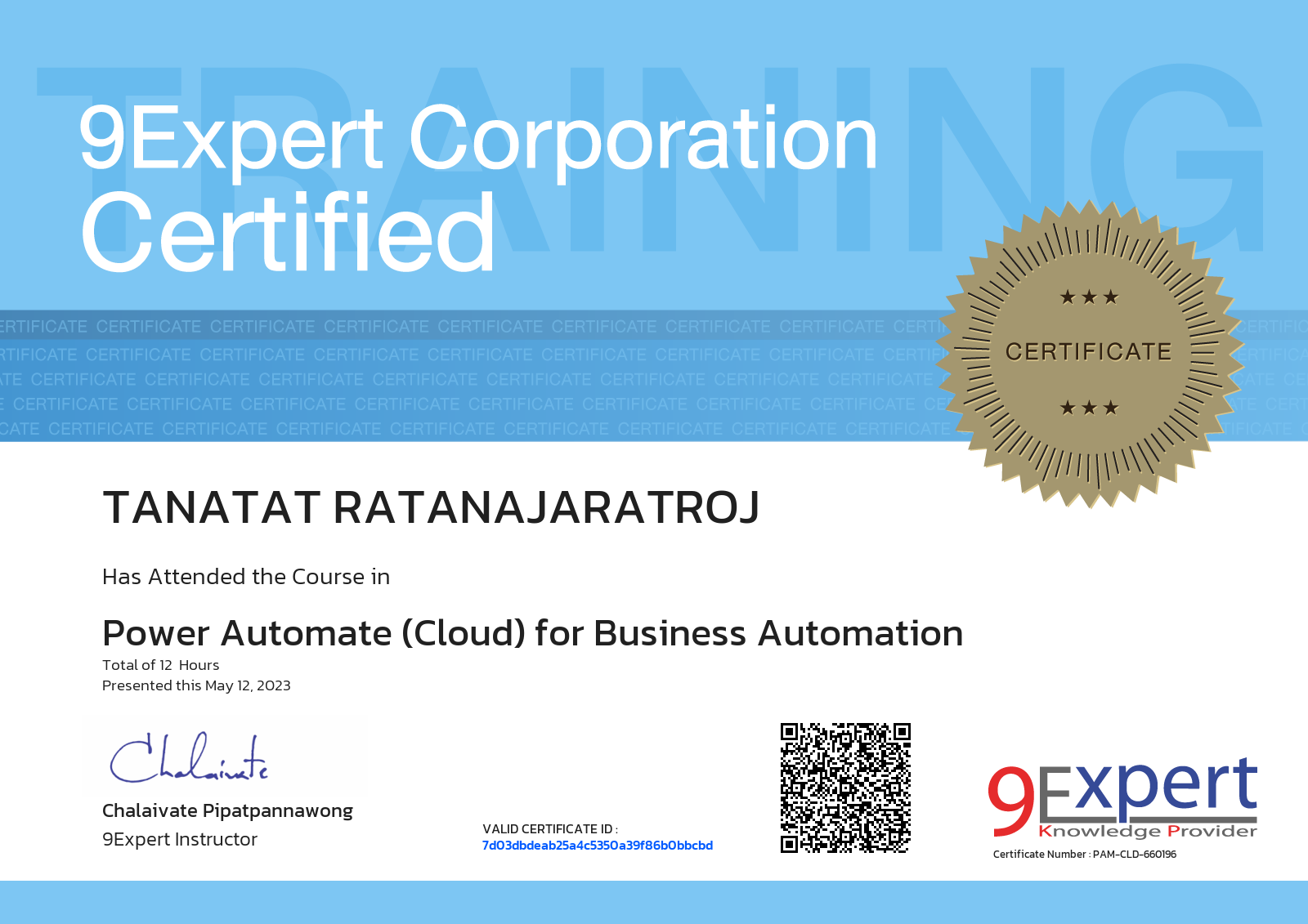 Tanatat Ratanajaratroj has attended the course in Power Automate (Cloud) for Business Automation presented this may 12, 2023