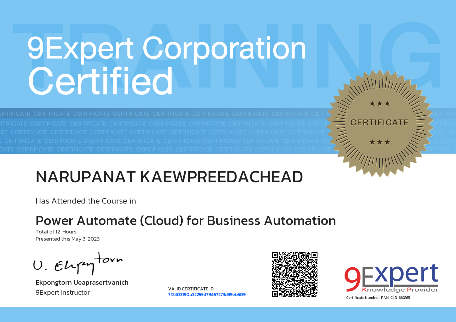 Narupanat Kaewpreedachead has attended the course in Power Automate (Cloud) for Business Automation presented this may 3, 2023