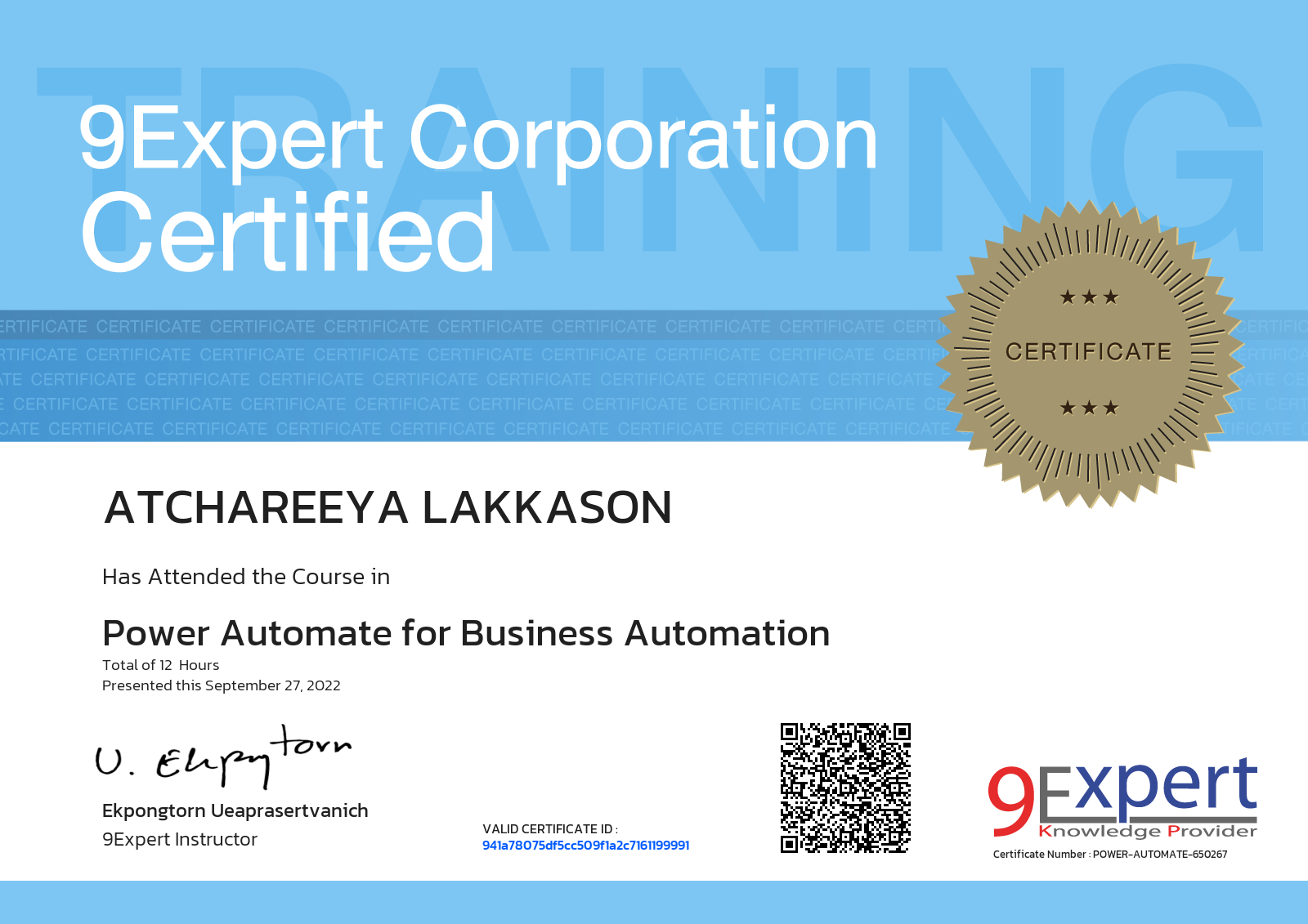 Atchareeya Lakkason has attended the course in Power Automate for Business Automation presented this september 27, 2022