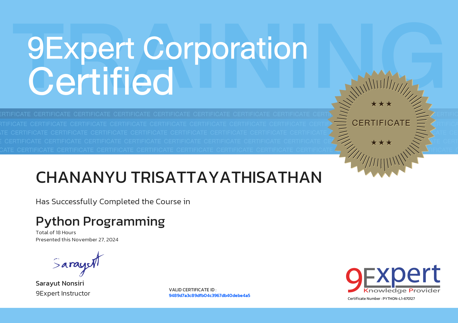 Chananyu Trisattayathisathan has successfully completed the course in Python Programming presented this november 27, 2024