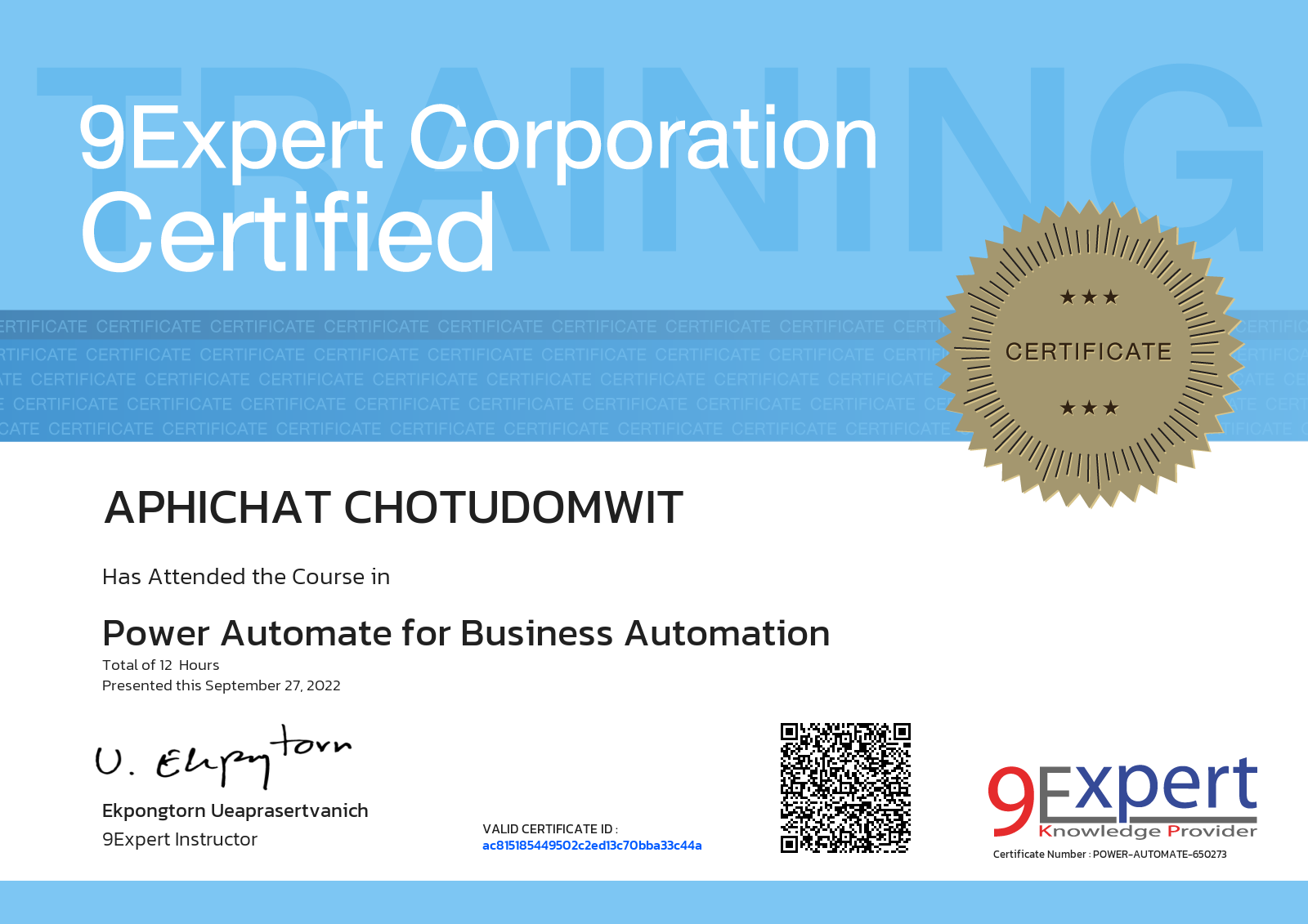 Aphichat Chotudomwit has attended the course in Power Automate for Business Automation presented this september 27, 2022