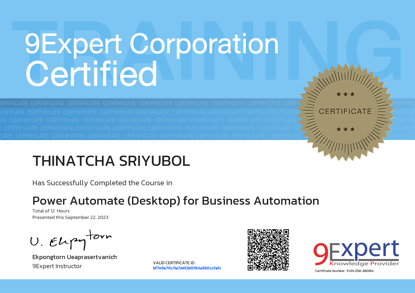 Thinatcha Sriyubol has successfully completed the course in Power Automate (Desktop) for Business Automation presented this september 22, 2023