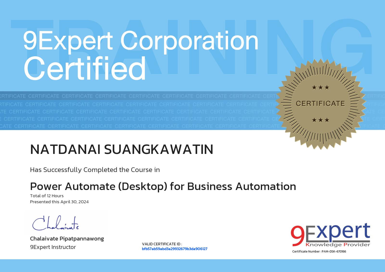 Natdanai Suangkawatin has successfully completed the course in Power Automate (Desktop) for Business Automation presented this april 30, 2024