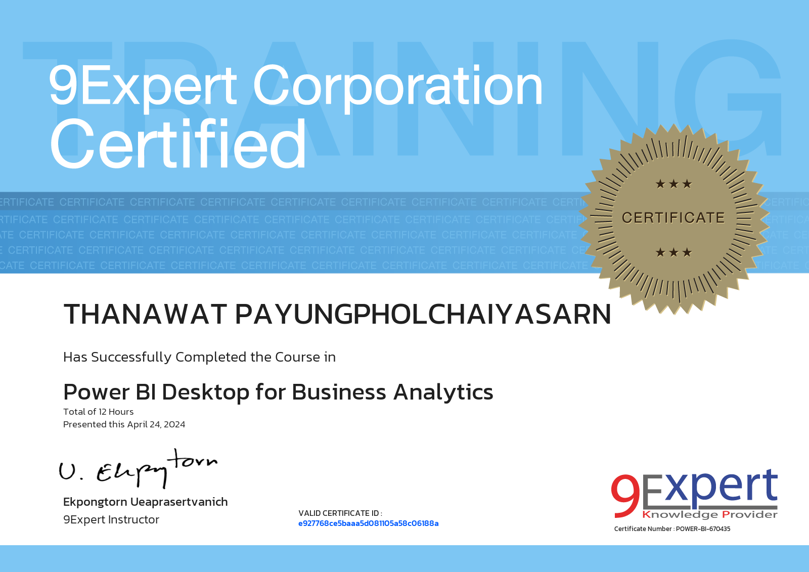 Thanawat Payungpholchaiyasarn has successfully completed the course in Power BI Desktop for Business Analytics presented this april 24, 2024