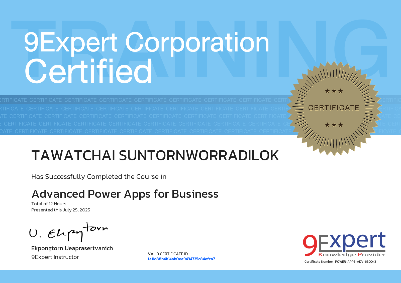 Tawatchai Suntornworradilok has successfully completed the course in Advanced Power Apps for Business presented this july 25, 2025